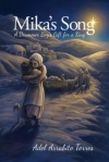 Mika's Song: A Drummer Boy's Gift for a King